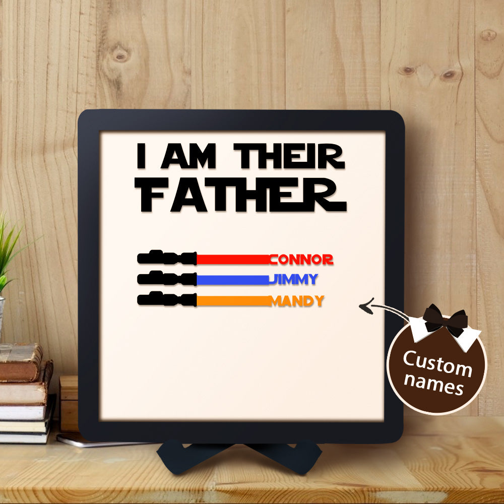 Custom Name Light Saber I AM THEIR FATHER Wooden Sign for Father's Day Gifts