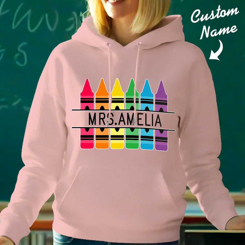 Personalized Crayon Hooded Sweatshirt Teacher Custom Name Hooded Sweatshirt Back to School Gifts