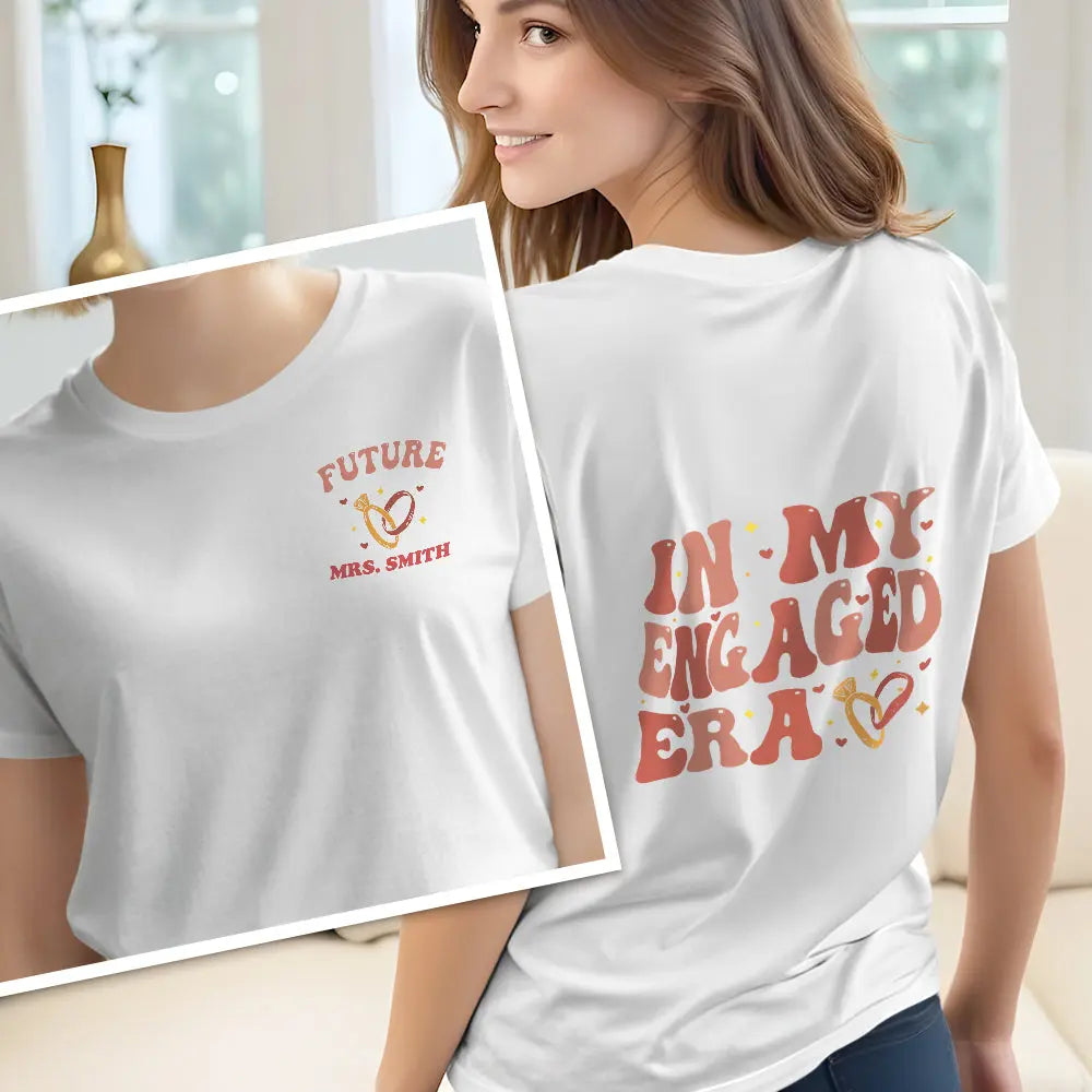Personalized In My Engaged Era Bachelorette T Shirt with Name Wedding Bridal Shower Engagement Gift for Her
